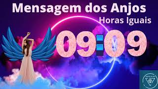 Horas iguais 09:09. Mensagens dos anjos.