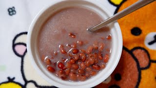 បង្អែមសណ្ដែកក្រហម/Red Bean Soup/红豆汤/ ถั่วแดงน้ำกะทิ🥄🥄