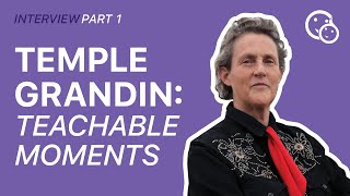 Temple Grandin's Simple Tip for Redirecting Behavior