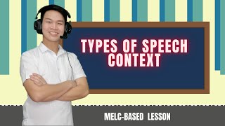 TYPES OF SPEECH CONTEXT