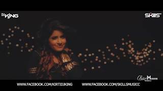 Sohnea Ft Miss Pooja & Millind Gada | Club Mix | DJ KING & SKILLS | Kingnation Vol 2