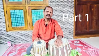 Tabla Tutorial Part 1 Tabla Class തബല ക്ലാസ് तबला ट्यूटोरियल training by KPAC Saiju A (संगीत विशारद)