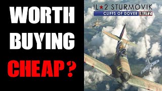 IL-2 Sturmovik Cliffs Of Dover Blitz Edition \u0026 Desert Wings DLC Worth Buying Cheap Review