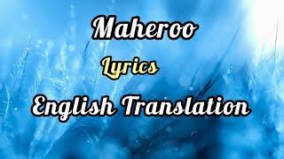 Maheroo Maheroo (Lyrics) English Translation | Shreya Ghoshal,Darshan Rathod | Sharman Joshi, Shweta