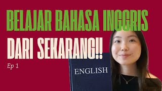 Bingung Mulai Belajar Inggris? Yuk, Ubah Mindset Dulu!