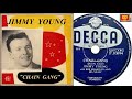 JIMMY YOUNG  with Bob Sharples and His Music  - Chain Gang (1956)