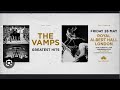 Live Music Gig: The Vamps at RAH