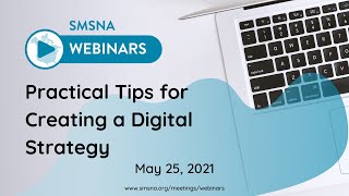 05-25-2021 Practical Tips for Creating a Digital Strategy to Engage Colleagues and Community Mem...