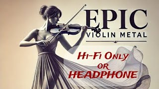 Epic Violin Metal – Eternal Horizons: Vibration of the Ages