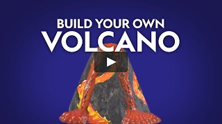 NATIONAL GEOGRAPHIC | Build Your Own Volcano (new)