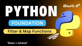 39. Filter & Map Functions in Python | Python Tutorial in Telugu