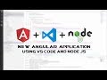 0016 - Creating a new Angular application with VS Code