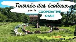 Tournée des écolieux et oasis - T-CAMP 2021