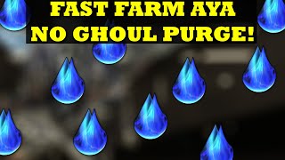 Best Aya Farming Without The Ghoul Purge Event In Warframe!