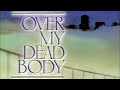 Classic TV Theme: Over My Dead Body (Full Stereo)