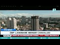 dbp landbank merger cancelled