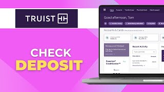 How To Deposit A Check In Truist App | Full Guide