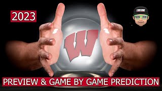 WISCONSIN BADGERS 2023 GAME BY GAME PREDICTION \u0026 PREVIEW - COLLEGE FOOTBALL