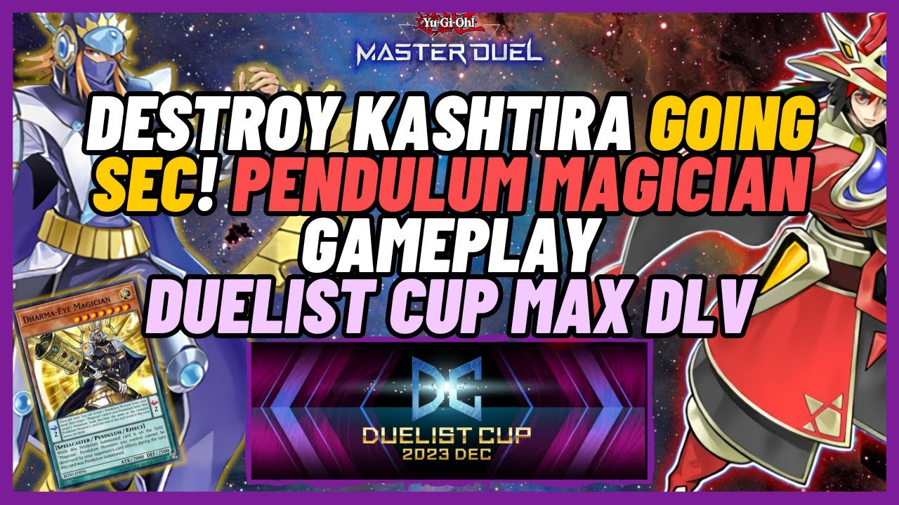 Destroy Kashtira Going Sec! Pendulum Magician-Yu Gi Oh Master Duel ...