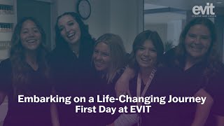 Embarking on a Life-Changing Journey | First Day at EVIT 💜