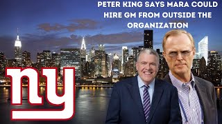 New York Giants | Rumors, Peter King Says John Mara Will Look Outside Organization For New GM.
