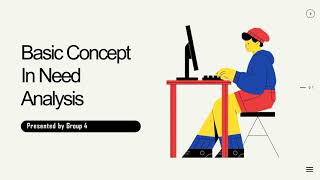 Chapter 4. Basic Concept in Need Analysis (presented by group 4)