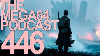 MEGA64 PODCAST: EPISODE 446