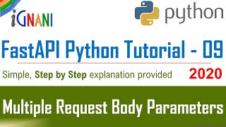 Multiple Request Body Parameters In FastAPI - FastAPI Python Tutorial :09 - iGnani Adda247