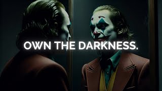 They Forgot That MONSTERS Thrive in the DARK - Joker Speech (Dark Motivation)