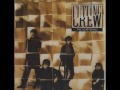 cutting crew the last thing