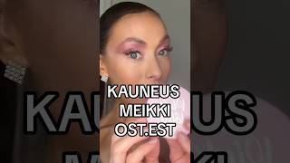 🛍️KAUNEUS MEIKKI OST.EST #ostest #ostestvideo #ostestnormal