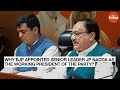 Why BJP appointed senior leader JP Nadda as the working president of the party?