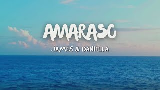 Amaraso || James & Daniella || Video Lyrics