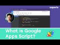 What is Google Apps Script?