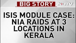 Raids In Kerala Amid Probe Against ISIS Unit, 3 Suspects Questioned