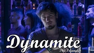 Dynamite - The Triangles | Totalmente Demais