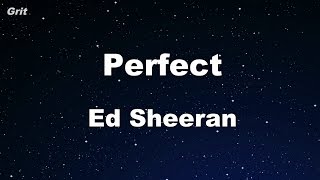 Perfect - Ed Sheeran Karaoke 【No Guide Melody】 Instrumental