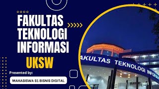 Fakultas Teknologi Informasi (FTI) UKSW Salatiga - Pesona Kampus Biru -by Dannield Claixiuss Susanto