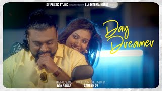 Naam Katra Isai - Day Dreamer | Boy Radge | Saresh D7