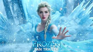 Frozen Live Action (2027) – New Trailer | Anne Hathaway, Emma Stone, Tom Holland | Concept Trailer