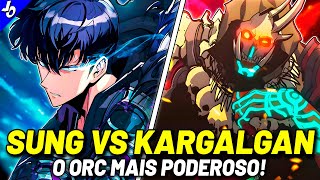 SUNG JIN WOO VS KARGALGAN (REI DOS ORCS): BATALHA COMPLETA VEJA COMO FOI! | SOLO LEVELING