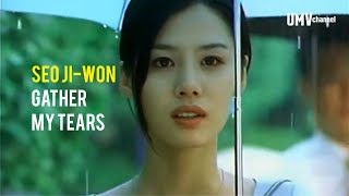 SEO JI-WON - GATHER MY TEARS [Unofficial Music Video With Hangeul Lyrics]