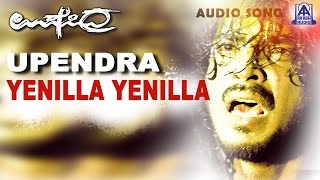Upendra - "Enilla Enilla" Audio Song | Upendra,Raveena Tandon,Prema,Dhamini | Akash Audio