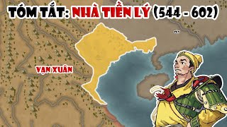 Nhà Tiền Lý (544 - 602) | Lý Nam Đế | Tóm tắt lịch sử Việt Nam