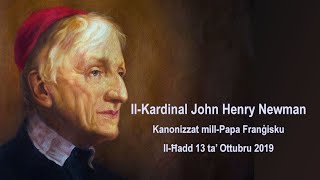 1. Il-Kanonizzazzjoni tal-Kardinal John Henry Newman