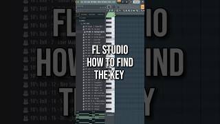 FL STUDIO • HOW TO FIND THE KEY 🎹