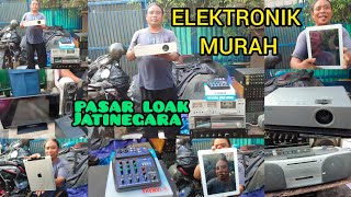 ELEKTONIK MURAH‼i Ped,TV led,TAPE DEK|PASAR LOAK JATINEGARA#wapakusnan0895401020019