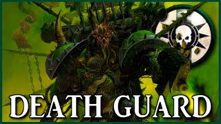 DEATH GUARD - Harbingers of Plague | Warhammer 40k Lore