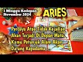 Aries november 2024 satu minggu kedepan