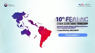 10th FEALAC Cyber Secretariat Workshop (2/6)